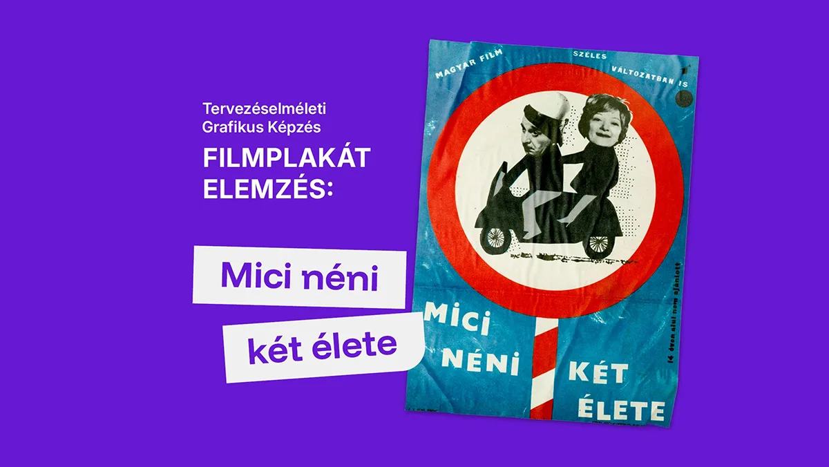 Mici néni két élete – filmplakát grafikai elemzése